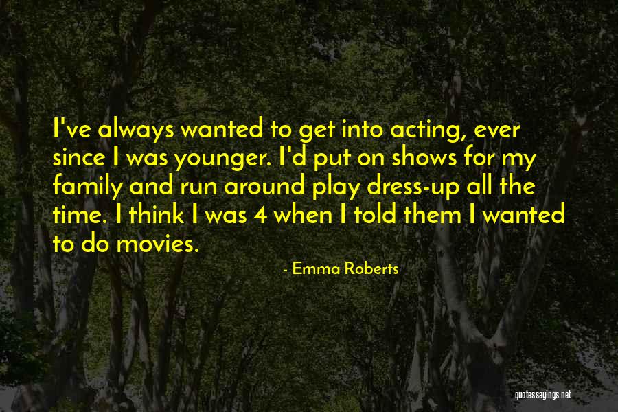Uptegrove Arkansas Quotes By Emma Roberts Uptegrove Arkansas Quotes By Emma Roberts
