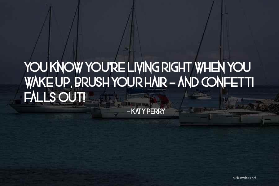 Uptergrove Kevin Quotes By Katy Perry Uptergrove Kevin Quotes By Katy Perry