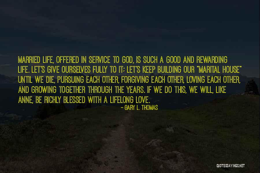 Upthegrove Florida Quotes By Gary L. Thomas Upthegrove Florida Quotes By Gary L. Thomas