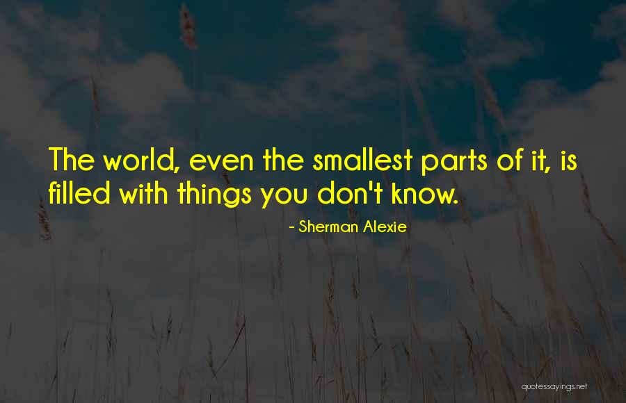 Upthrust Formula Quotes By Sherman Alexie Upthrust Formula Quotes By Sherman Alexie