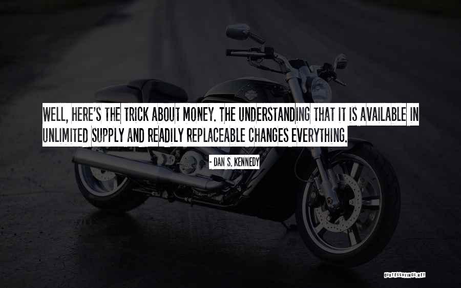 Uptick Synonym Quotes By Dan S. Kennedy Uptick Synonym Quotes By Dan S. Kennedy
