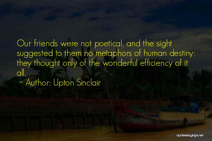 Upton Sinclair Quotes 1354366