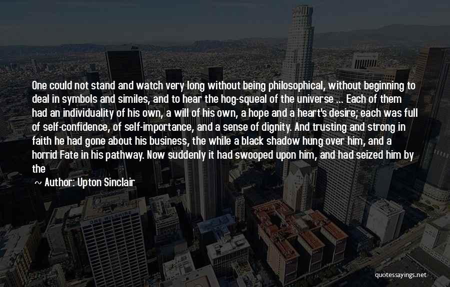 Upton Sinclair Quotes 1483373