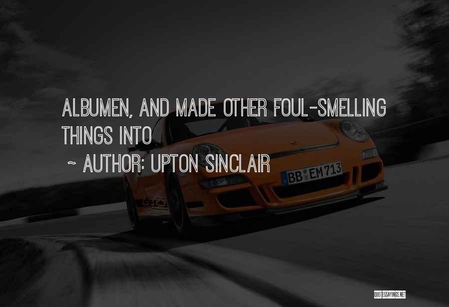 Upton Sinclair Quotes 1512985