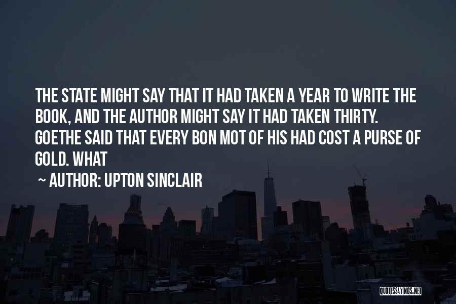 Upton Sinclair Quotes 2109505