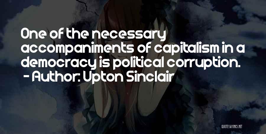 Upton Sinclair Quotes 2182945