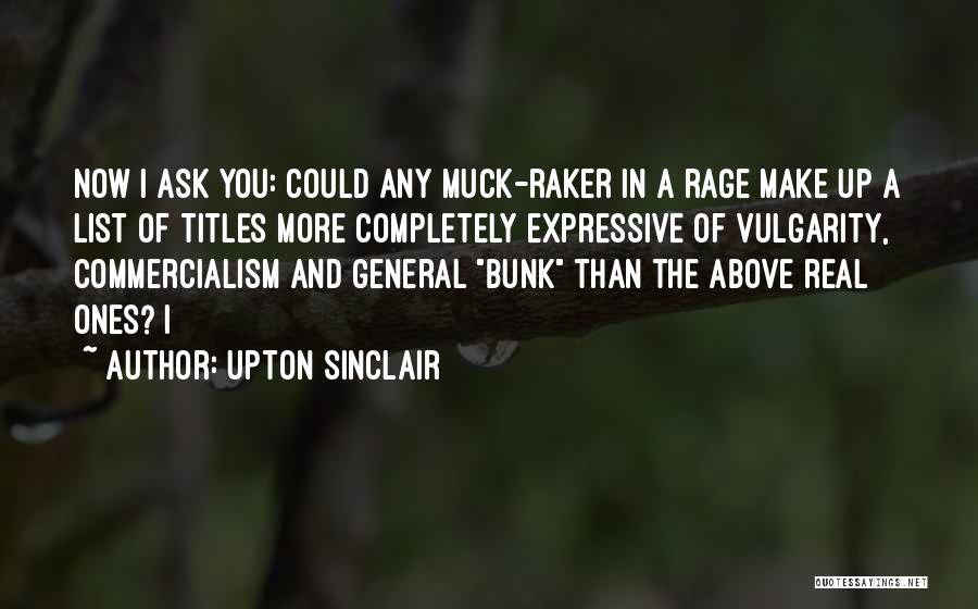 Upton Sinclair Quotes 405201