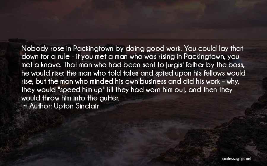 Upton Sinclair Quotes 573909