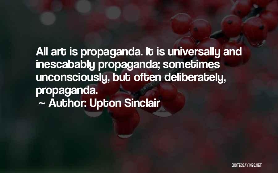 Upton Sinclair Quotes 815037