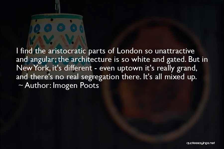 Uptown Quotes By Imogen Poots