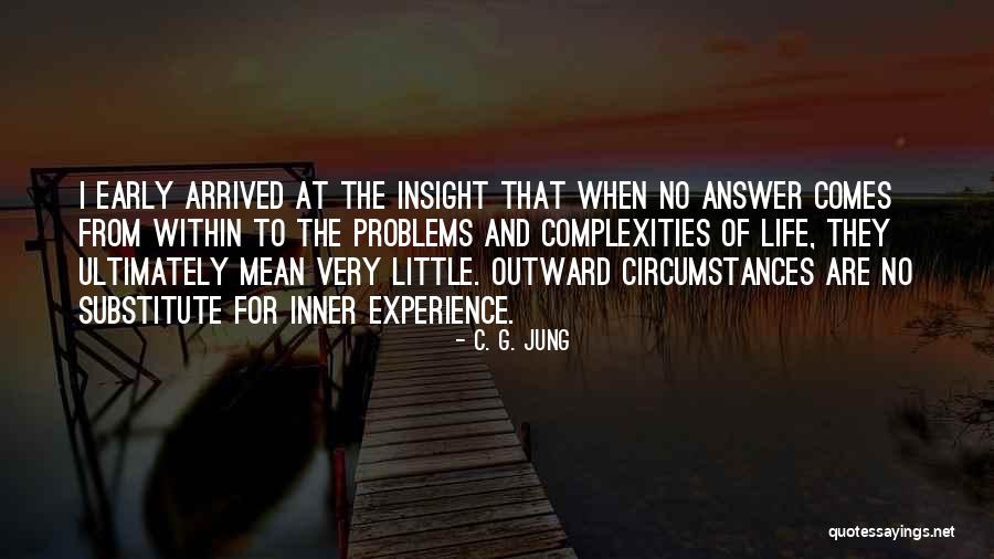 Uptown Saturday Night Quotes By C. G. Jung Uptown Saturday Night Quotes By C. G. Jung