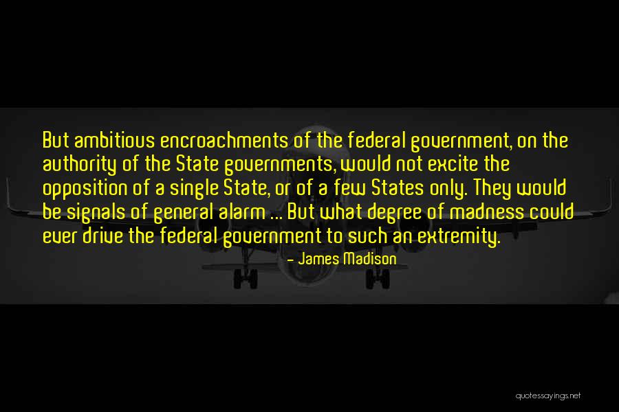 Upturning Quotes By James Madison Upturning Quotes By James Madison