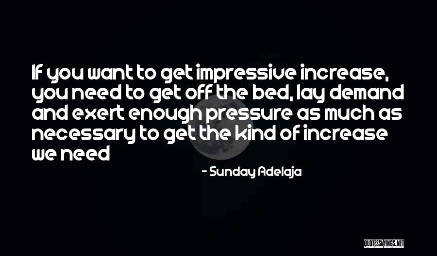 Upturning Quotes By Sunday Adelaja Upturning Quotes By Sunday Adelaja