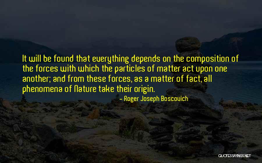 Upturns Quotes By Roger Joseph Boscovich Upturns Quotes By Roger Joseph Boscovich