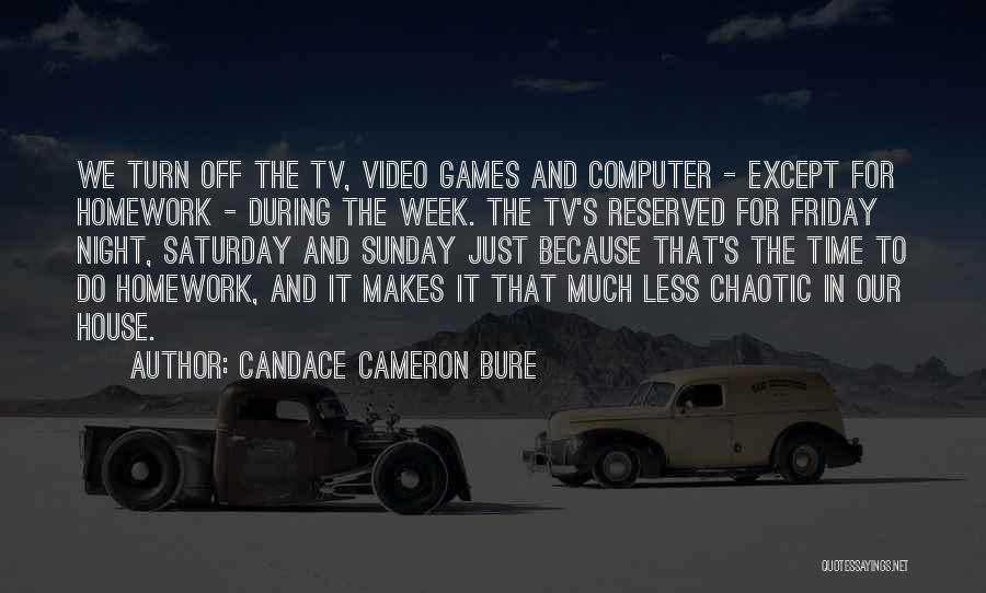 Upuan Quotes By Candace Cameron Bure