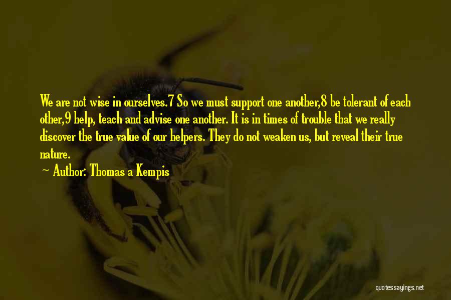 Upuan Quotes By Thomas A Kempis