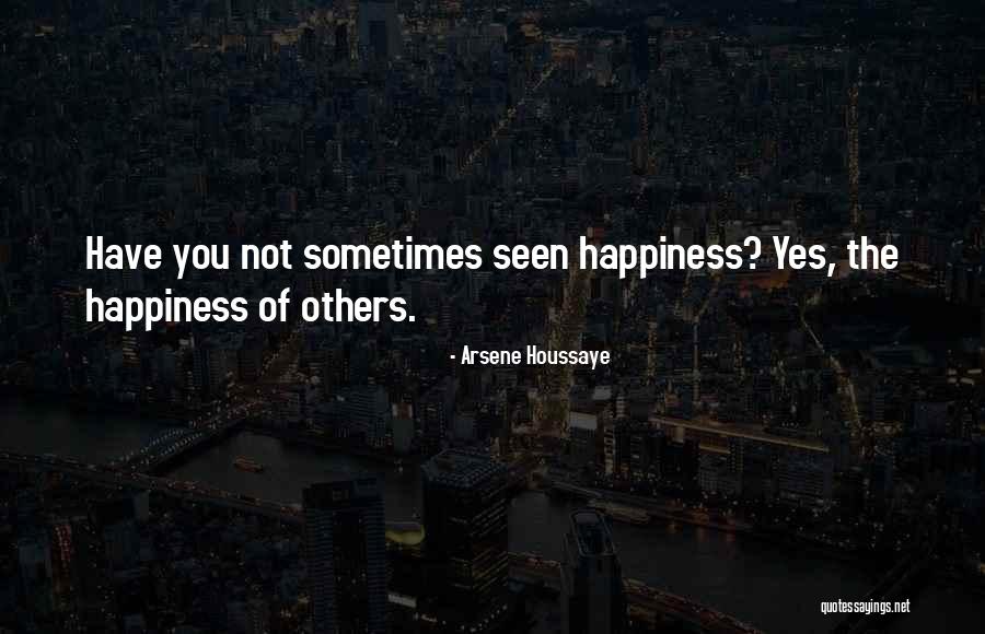 Upurate Quotes By Arsene Houssaye Upurate Quotes By Arsene Houssaye