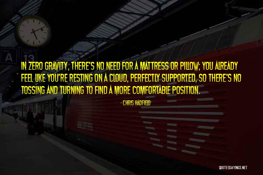 Upuraya Quotes By Chris Hadfield Upuraya Quotes By Chris Hadfield