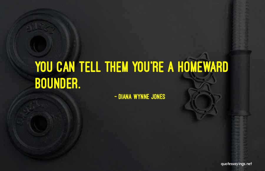 Upward Dog Quotes By Diana Wynne Jones Upward Dog Quotes By Diana Wynne Jones