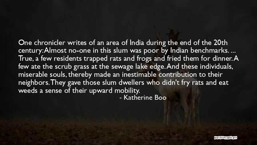Upward Mobility Quotes By Katherine Boo