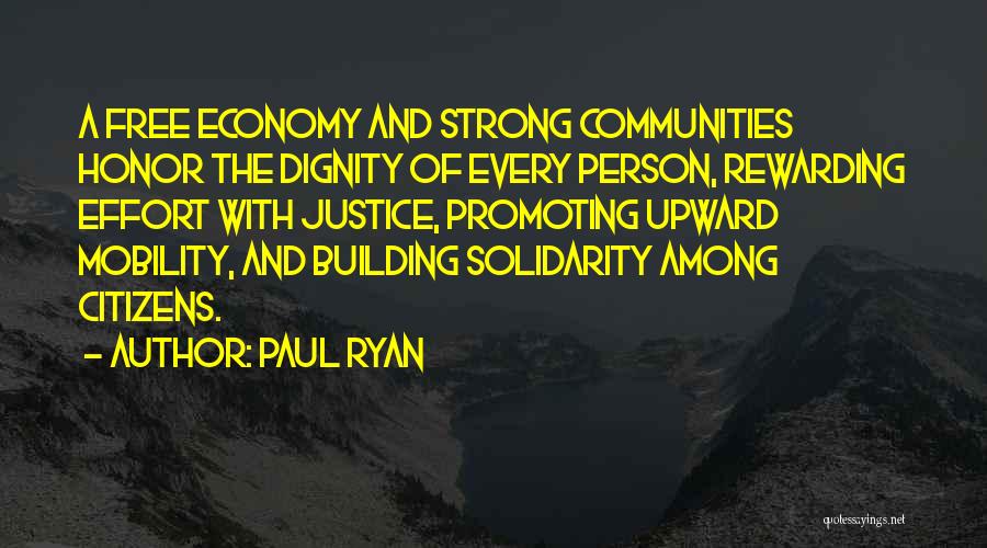 Upward Mobility Quotes By Paul Ryan