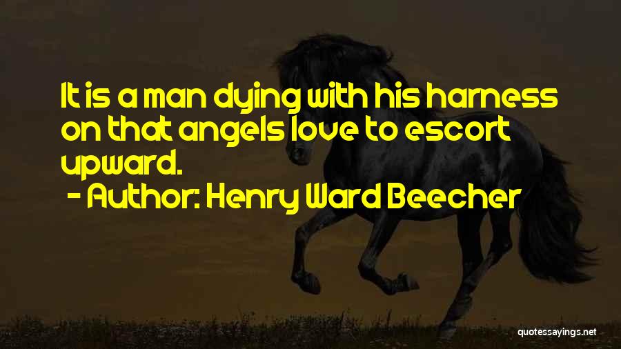 Upward Quotes By Henry Ward Beecher