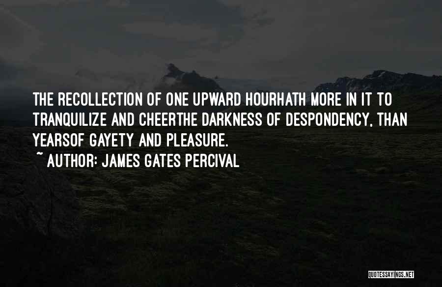 Upward Quotes By James Gates Percival