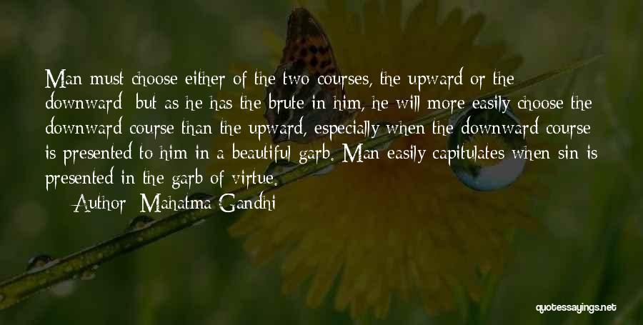 Upward Quotes By Mahatma Gandhi