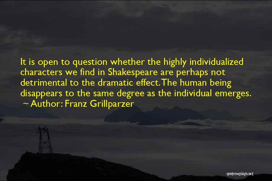 Ur Ananthamurthy Quotes By Franz Grillparzer