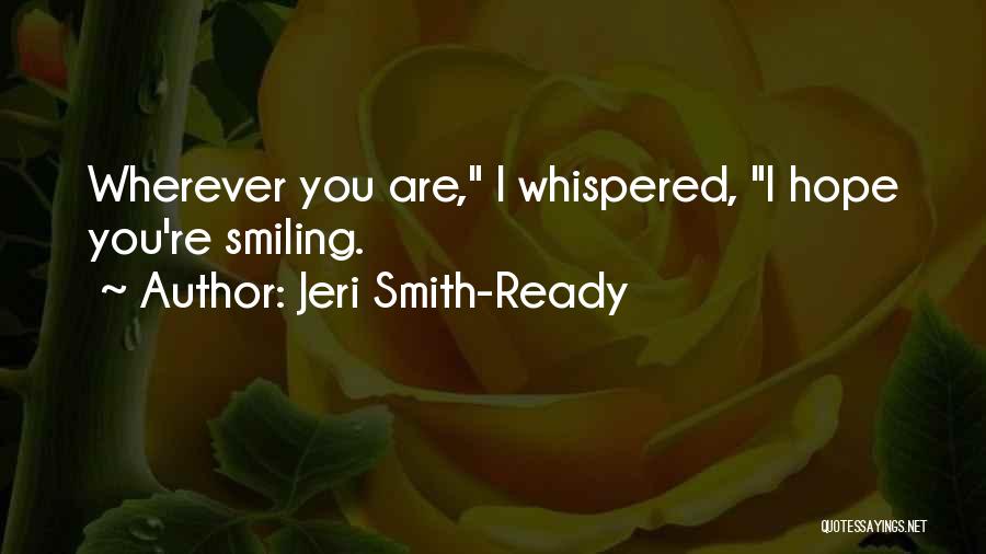 Ur My Better Half Quotes By Jeri Smith-Ready