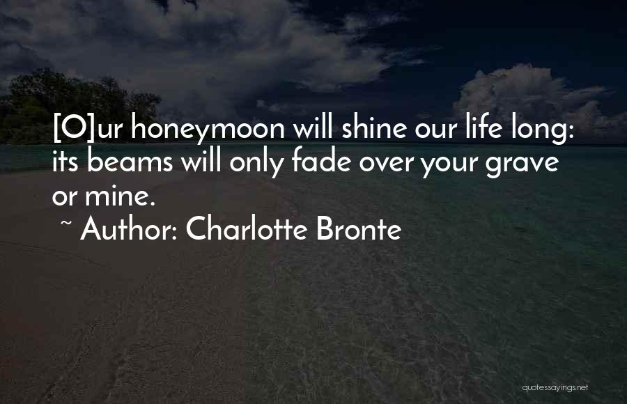 Ur Only Mine Quotes By Charlotte Bronte