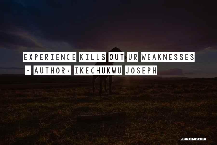 Ur Self Quotes By Ikechukwu Joseph