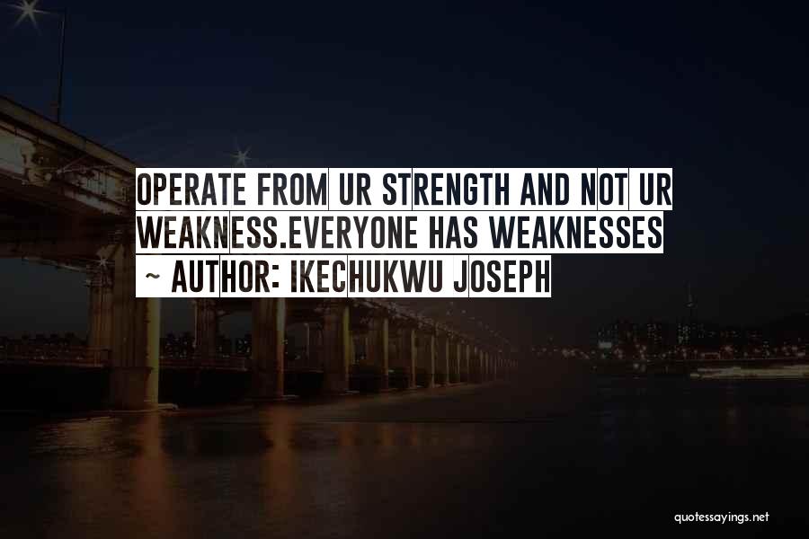 Ur Self Quotes By Ikechukwu Joseph