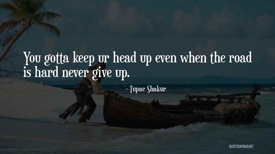 Ur The Best Quotes By Tupac Shakur Ur The Best Quotes By Tupac Shakur