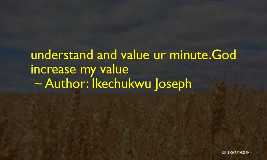Ur The Only One Quotes By Ikechukwu Joseph