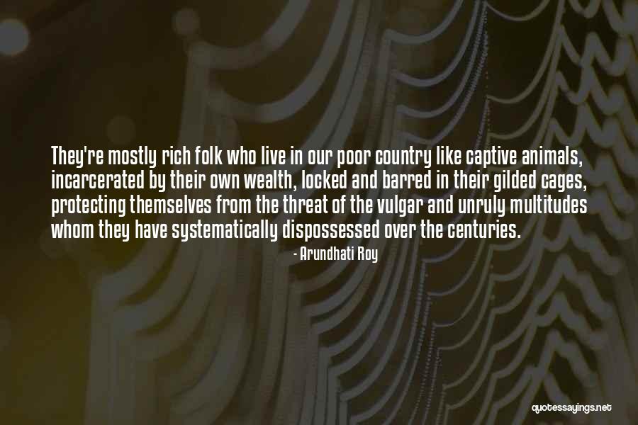 Urafiki Carovana Quotes By Arundhati Roy Urafiki Carovana Quotes By Arundhati Roy