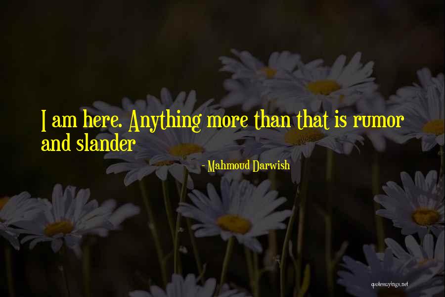 Urahara Bankai Quotes By Mahmoud Darwish