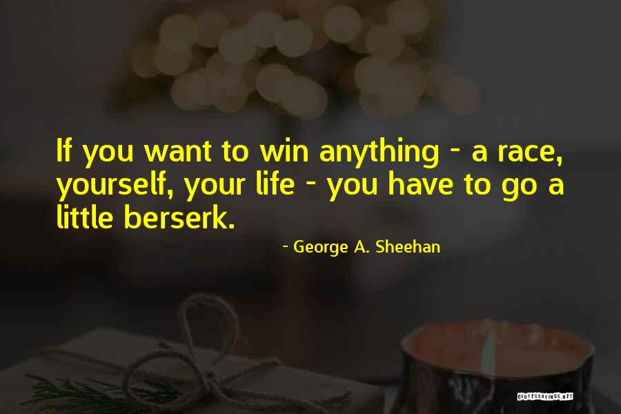 Uralkod Quotes By George A. Sheehan Uralkod Quotes By George A. Sheehan