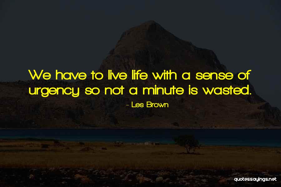 Uranio Tabla Quotes By Les Brown Uranio Tabla Quotes By Les Brown
