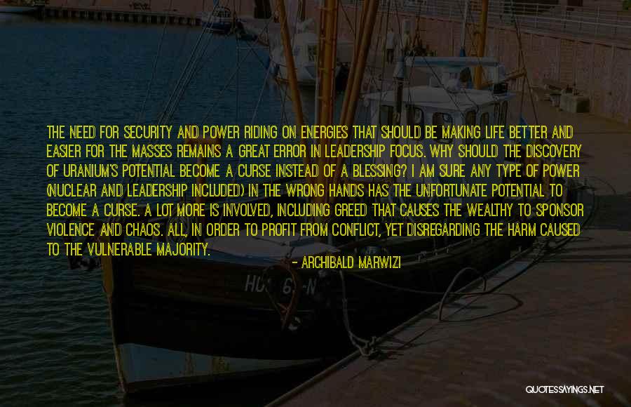 Uranium Quotes By Archibald Marwizi