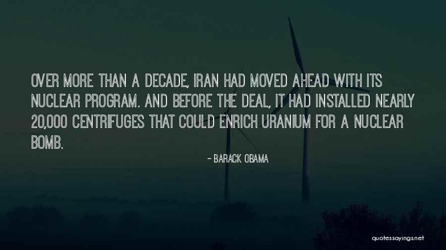 Uranium Quotes By Barack Obama