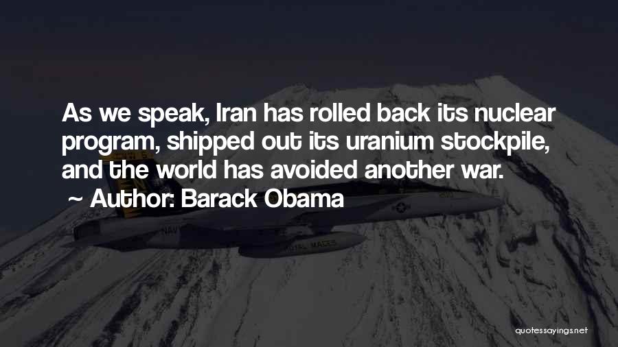 Uranium Quotes By Barack Obama