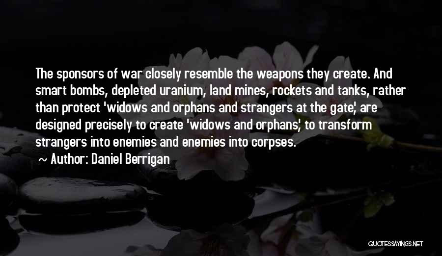 Uranium Quotes By Daniel Berrigan