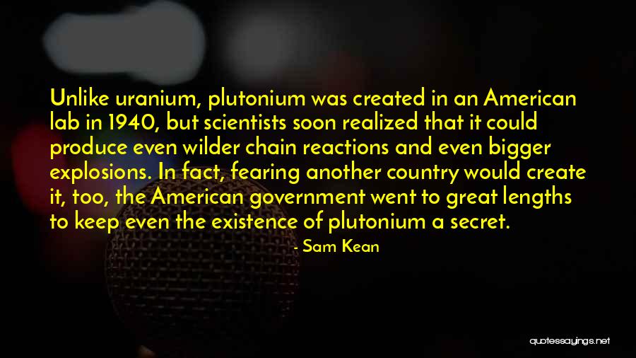 Uranium Quotes By Sam Kean