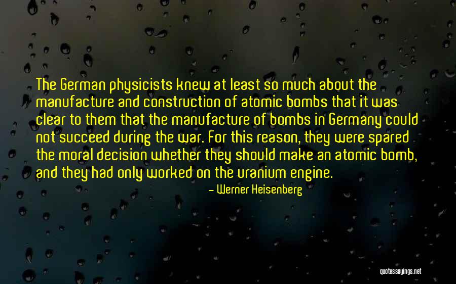 Uranium Quotes By Werner Heisenberg