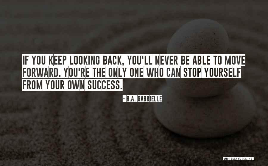 Urasc Manelele Quotes By B.A. Gabrielle Urasc Manelele Quotes By B.A. Gabrielle