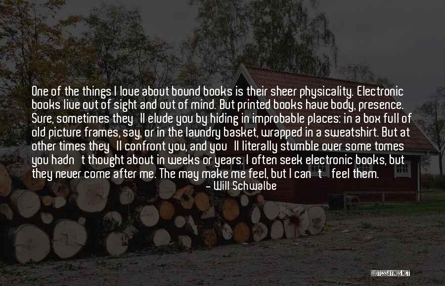 Urate Quotes By Will Schwalbe Urate Quotes By Will Schwalbe