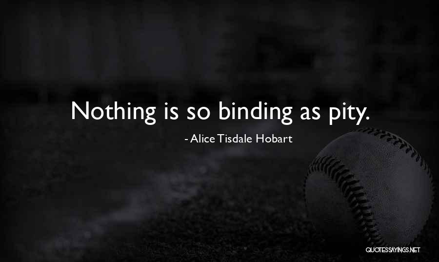 Uravnoteen Quotes By Alice Tisdale Hobart Uravnoteen Quotes By Alice Tisdale Hobart