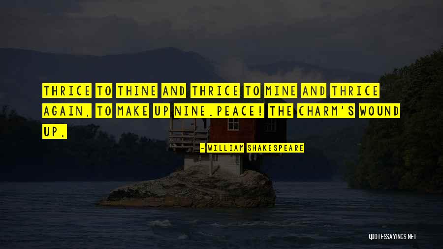 Urayama Guchi Quotes By William Shakespeare Urayama Guchi Quotes By William Shakespeare