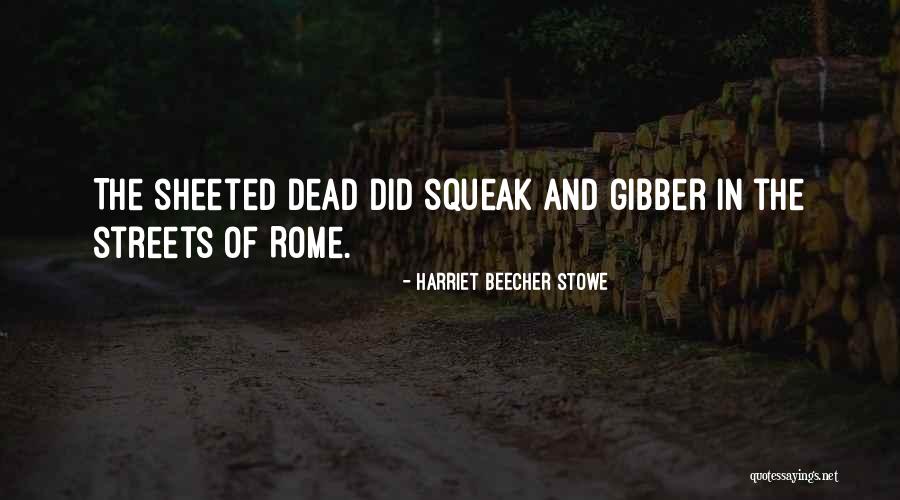 Urbach Energy Quotes By Harriet Beecher Stowe Urbach Energy Quotes By Harriet Beecher Stowe